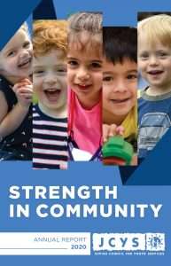 Five young children are shown smiling in vertical panels above a blue section with the text Strength in Community. Below is the JCYS logo and Annual Report 2020..