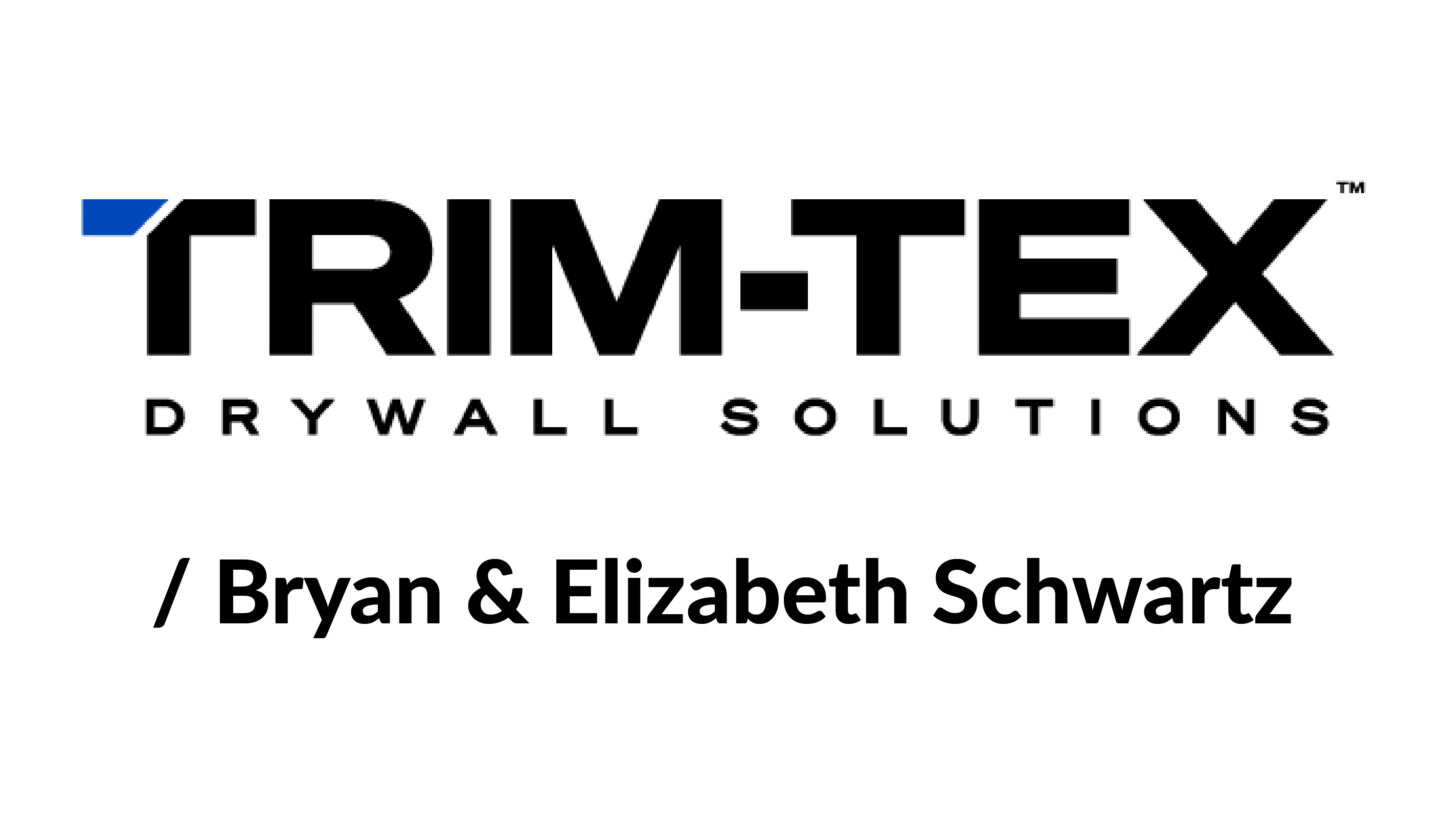 Trim-Tex - Bryan and Elizabeth Schwartz Logo